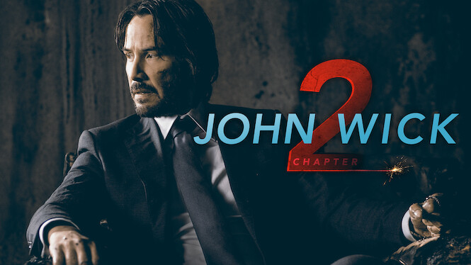 Is 'John Wick: Chapter 2' on Netflix UK? Where to Watch the Movie - New On  Netflix UK